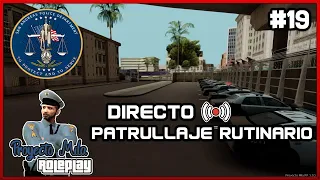 PATRULLAJE RUTINARIO EN DIRECTO #19 🚓 | SAPD Proyecto Mila MTA Servidor RolePlay 👮