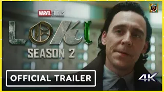 LOKI SEASON 2 - Official Trailer (2023) | Tom Hiddleston, Owen Wilson, Ke Huy Quan (4K ULTRA HD)