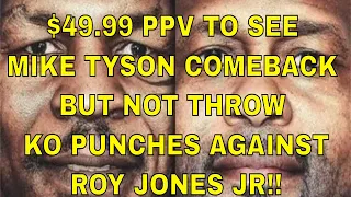 FURTHER THOUGHTS ON MIKE TYSON VS ROY JONES | VLAD SIRENKO TO MATCHROOM?