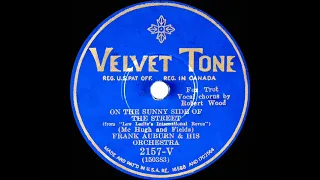 1930 Phil Spitalny (as ‘Frank Auburn’) - On The Sunny Side Of The Street (Bill Coty, vocal)