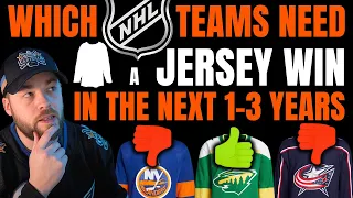 Which NHL Teams NEED a Jersey Win in the Next 1-3 Years?