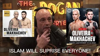 Joe Rogan on Islam Makhachev Vs Charles Oliveira Superfight