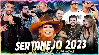 As Melhores do Sertanejo 2023 Top Sertanejo Mais Tocadas 2023