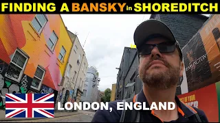 Finding a BANKSY in Shoreditch, LONDON