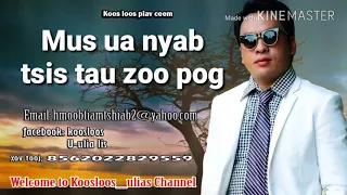 Mus ua nyab tsis tau zoo pog 4/16/2018