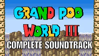 The Grand Poo World 3 COMPLETE Soundtrack