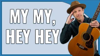Hey Hey, My My Guitar Lesson (Neil Young)