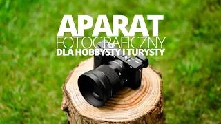 Aparat fotograficzny dla początkującego lub na wakacje