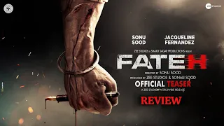 FATEH | Official Teaser Review | Sonu Sood | Jacqueline Fernandez | 2024