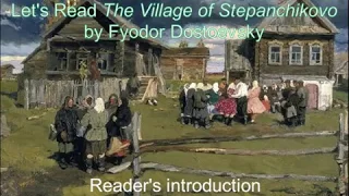 Reader's introduction | Dostoevsky's Stepanchikovo #1