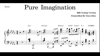 [Transcription]Pure Imagination(Bill Charlap Ver.) #jazzpiano #transcription #jazz #재즈피아노