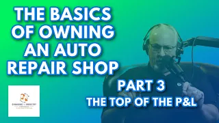 The Basics of Owning An Auto Repair Shop - Part 3