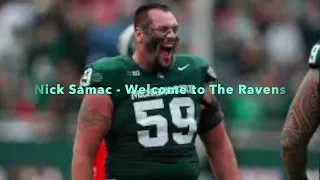 NICK SAMAC - WELCOME TO BALTIMORE - The Ravens got one - film study