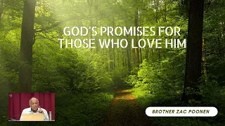 God's Promises For Those Who Love Him by Zac Poonen #bibledevotion #jesus #zacpoonensermons