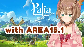 【Palia】PLAYING WITH AREA15+1 !!!【Ayunda Risu】