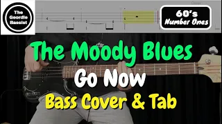 The Moody Blues - Go Now - Bass cover with tabs