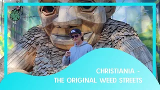 CHRISTIANIA - THE ORIGINAL WEED STREETS