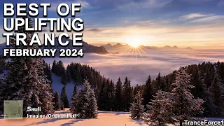 BEST OF UPLIFTING TRANCE MIX (February 2024) | TranceForce1