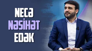 Hacı Ramil - Necə nəsihət edək