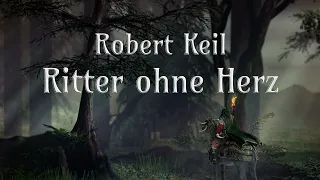 Ritter ohne Herz • Robert Keil • Märchen • Hörbuch • German Subtitle