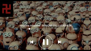 Amadela Amadela - Minions full virsion TikTok music