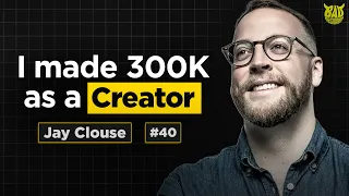 How to make a living as a Content Creator with Jay Clouse | Bad Decisions Podcast #40