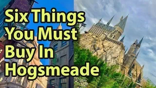 6 Things You Must Buy In the Wizarding World of Harry Potter (Hogsmeade)