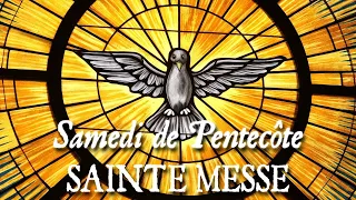 Sainte messe du Samedi de Pentecôte - CARITAS DEI