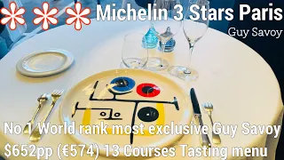 No 1 World Rank 3 Stars Michelin Guy Savoy $652pp(€574) Most Exclusive Fine dining Paris France