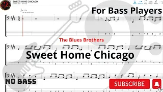 The Blues Brothers - Sweet Home Chicago (Play Along Tabs) (Bass Cover)