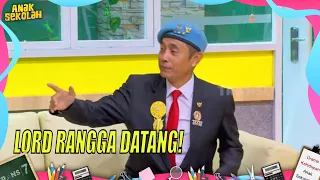 Lord Rangga Datang! | ANAK SEKOLAH (18/08/22) Part 5