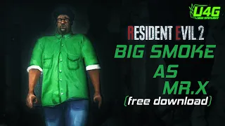 Resident Evil 2 Mods Big Smoke as MR X