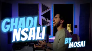 MOSAI - Ghadi Nsali 2024 -Studio Video موساي - غادي نسالي