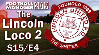 The Lincoln Loco 2 - CONTROL POSSESSION - Football Manager 2019 - E15 S04