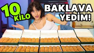 10 KİLO BAKLAVA YEDİM!