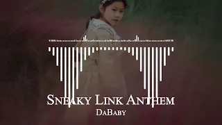 DaBaby - 'Sneaky Link Anthem'