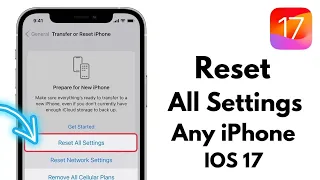IOS 17 Reset All Settings On iPhone iPad