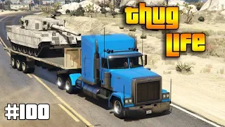 GTA 5 ONLINE : THUG LIFE AND FUNNY MOMENTS (WINS, STUNTS AND FAILS #100)