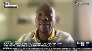 SA's Porous Borders | SADC Visa proposed for economic migrants