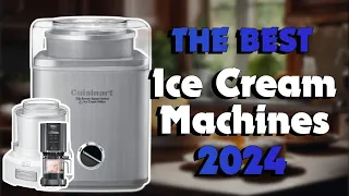 The Top 5 Best Ice Cream Machines in 2024 - Must Watch Before Buying!