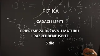 Pripreme za državnu maturu i razredbene ispite - 5.dio