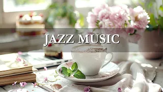 Morning Jazz - Start the week with Jazz Music for work, study