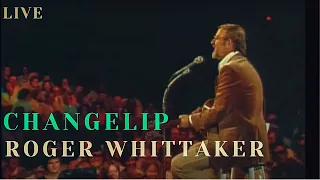 Roger Whittaker - Changelip (African Whistler)