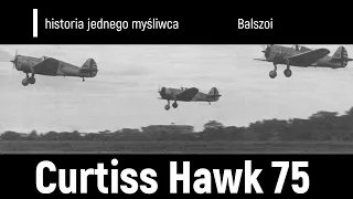 Curtiss Hawk 75 (P-36) | historia jednego myśliwca