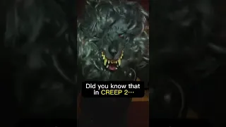 Did you know that in CREEP 2...