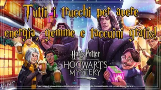 Tutti i trucchi per trovare energia gemme monete e taccuini gratis su Harry Potter Hogwarts Mystery!
