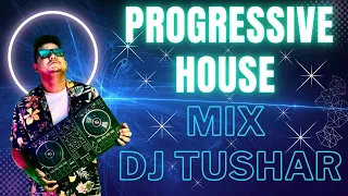 Bollywood Progressive House Mix By Dj Tushar ||Non-stop Mix||