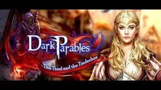 Проходження гри "Тёмные притчи 12: Вор и Огниво / Dark Parables: The Thief and the Tinderbox"