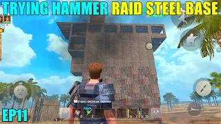 [DAY11] NO BOMB LET'S DO HAMMER RAID 🔨|| EP11 || LAST DAY RULES SURVIVAL HINDI DOWNLOAD