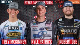 Stray Casts - 3/8/024 - With Bassmaster Elite anglersTrey McMinney, Kyle Patrick and Robert Gee